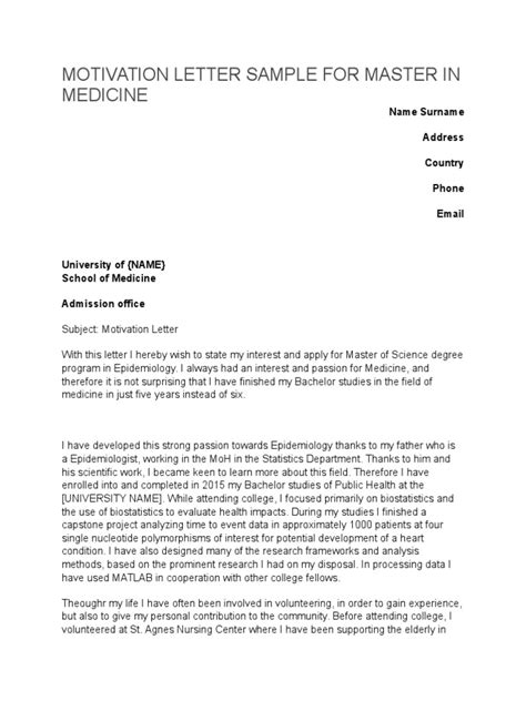 It can be attached to more information or sent on its own if required. Motivation Letter Sample for Master in Medicine ...