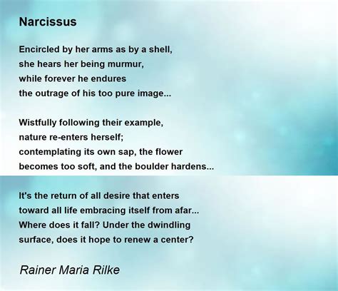 Narcissus Narcissus Poem By Rainer Maria Rilke