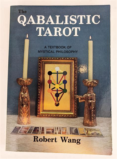 The Qabalistic Tarot A Textbook Of Mystical Philosophy The Book