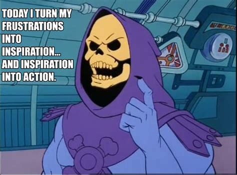 Here are some truly inspiring skeletor quotes for every occasion. Tumblr | Skeletor quotes, Skeletor, Weird words