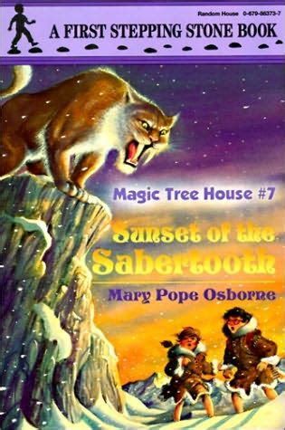 Check spelling or type a new query. Sunset of the Sabertooth (Magic Tree House, book 7) by ...