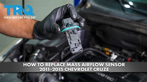 How To Replace Mass Airflow Sensor Maf Chevrolet Cruze Youtube