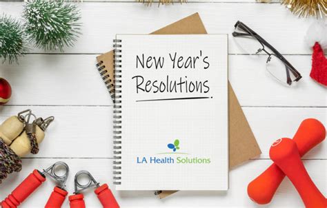New Years Healthy Resolution Ideas La Health Solutions