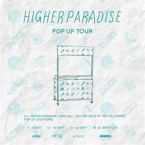 Higher Paradise Pop Up Tour Tntco Store