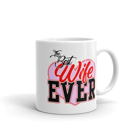 Best Wife Ever Mug — Wi Wear