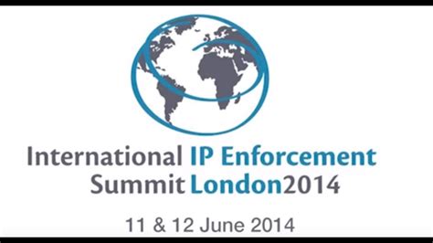 Activities International Ip Enforcement Summit London 2014 Youtube