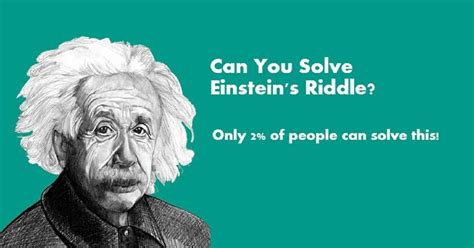 Einsteins Riddle Only 2 Can Solve Einsteins Riddle What About You