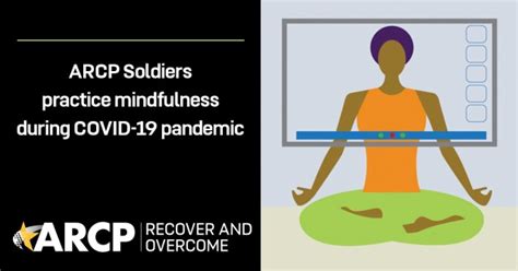 Arcp Soldiers Practice Mindfulness During Covid 19 Pandemic Article