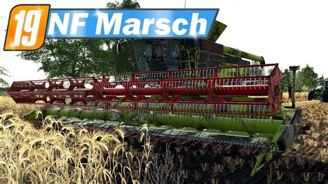 Ls19 Nf Marsch 40 Die Ernte Wird Eingefahren Farming Simulator 19