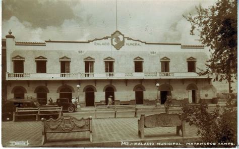 Palacio Municipal Matamoros Tamaulipas Mx14129967362700