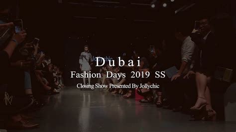 Jollychic Dubai Fashion Days 2019 Ss Youtube