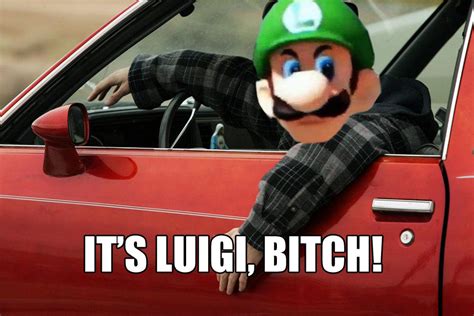 Its Luigi Bitch Luigis Death Stare Know Your Meme