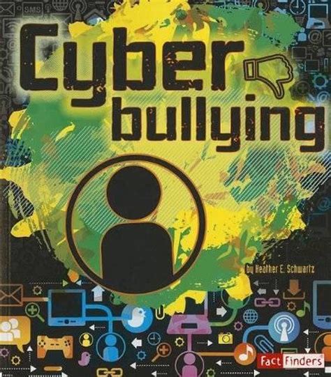 Cyberbullying By Heather E Schwartz English Paperback Book Free