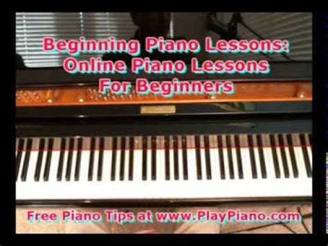 We love to help the youngest students get started with music, and ensure that they are doing things right from the. Beginning Piano Lessons: Online Piano Lessons For Beginners - YouTube