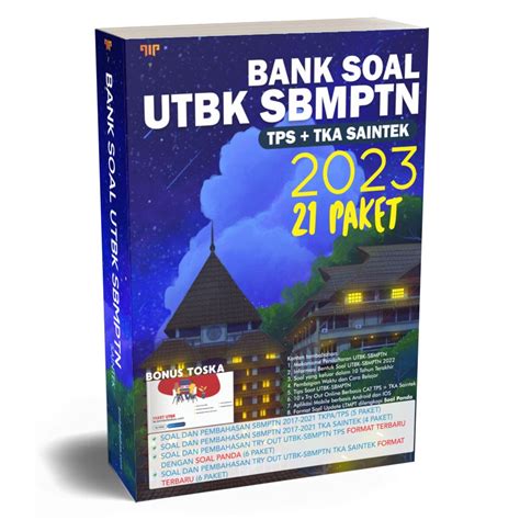 Bebas Buku Bank Soal SNBT TPS Dan TKA Saintek 2023 Dilengkapi