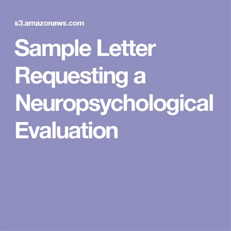 Sample Letter Requesting A Neuropsychological Evaluation Lettering