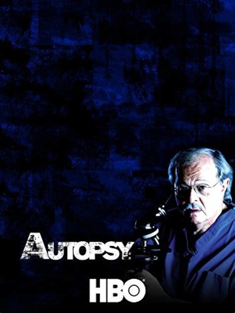 Autopsy Sex Lies And Murder 2006 Imdb