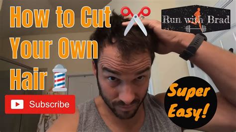 How To Give Yourself A Haircut Youtube