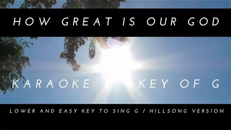 How Great Is Our God Karaoke In G Hillsong Version Jv Creazion