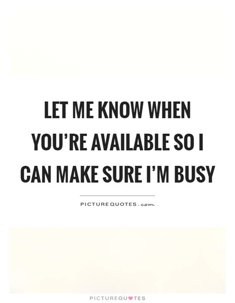 Busy Quotes Busy Sayings Busy Picture Quotes Page 9