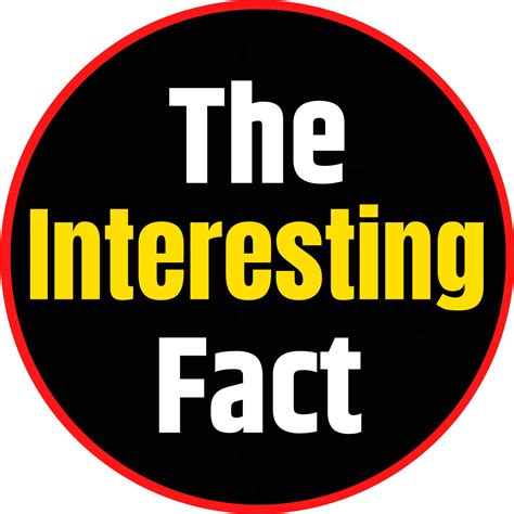 The Interesting Facts