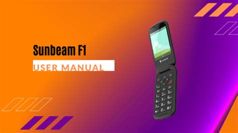 Sunbeam F1 Flip Phone User Manual Phonecurious