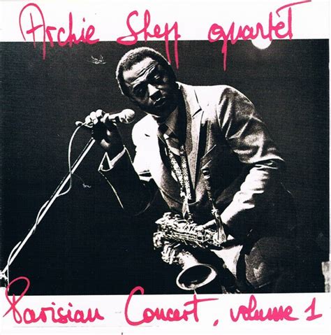 Archie Shepp Quartet Parisian Concert Volume Cd Discogs