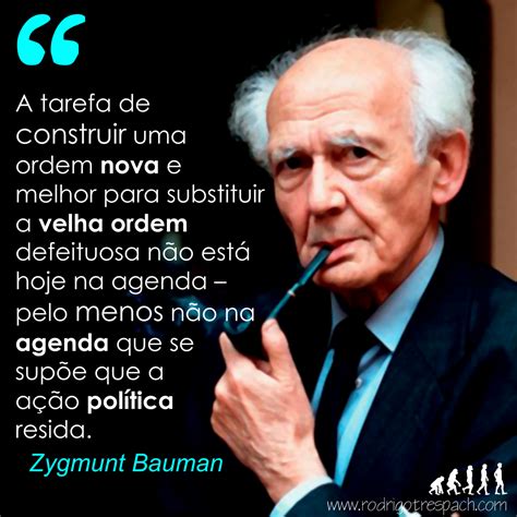 Zygmunt Bauman Citações Para Redação
