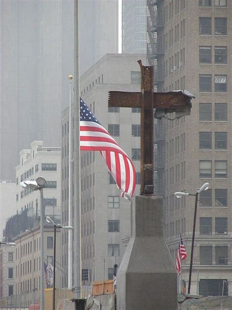 Steel Cross And Flag At Ground Zero Patriotic Pictures I Love