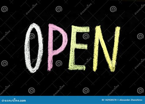 Colored Word Open On Chalkboard Stock Photo Image Of Signboard