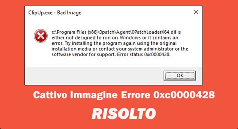 RISOLTO Errore Immagine Errata 0xc0000428 In Windows 11 10