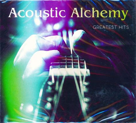 Acoustic Alchemy Greatest Hits 2011 Digipak Cd Discogs