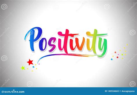 Positivity Handwritten Word Text With Rainbow Colors And Vibrant Swoosh
