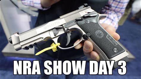 Nra Show 2019 Day 3 25 More Minutes Of New Firearms Youtube