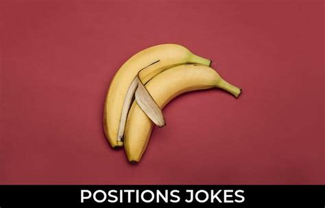47 Positions Jokes To Make Fun Jokojokes