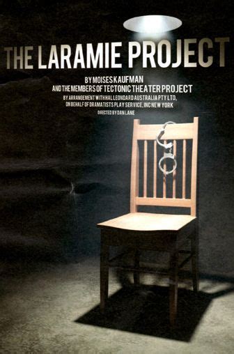 The Laramie Project Reviews Laramie Project Laramie Projects