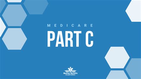 Medicare Part C | Medicare Part C Plans | What Does Part C Cover