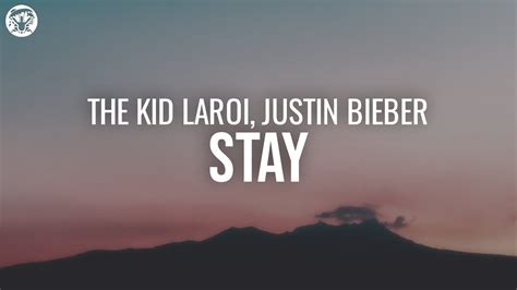 The Kid Laroi Justin Bieber Stay Lyrics Youtube