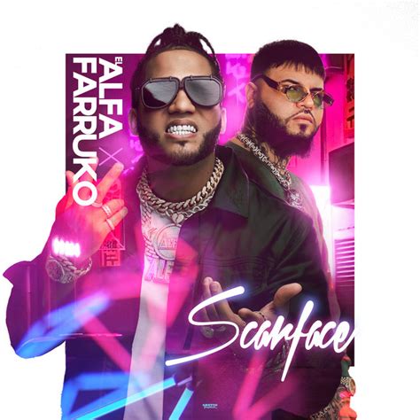 Scarface Song And Lyrics By El Alfa Farruko Play N Skillz Spotify