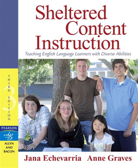 Echevarria And Graves Sheltered Content Instruction Teaching English