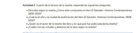 Actividad A partir de la lectura de la reseña responde las siguientes preguntas Describe