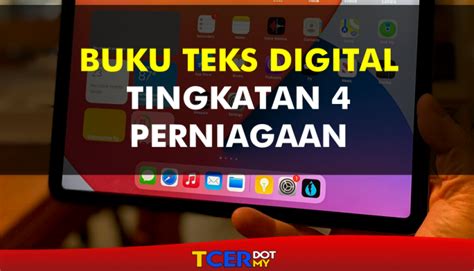 10 kelebihan penggunaan buku teks digital perniagaan tingkatan 4 mpei. Buku Teks Digital Subjek Perniagaan Tingkatan 4 - TCER.MY
