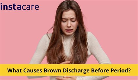 What Causes Brown Discharge Before Period How To Stop