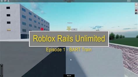 Roblox Rails Unlimited Episode 1 Youtube