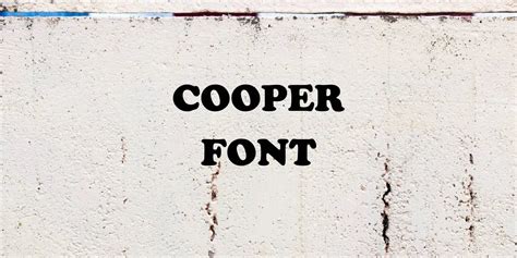 Cooper Black Font Free Download
