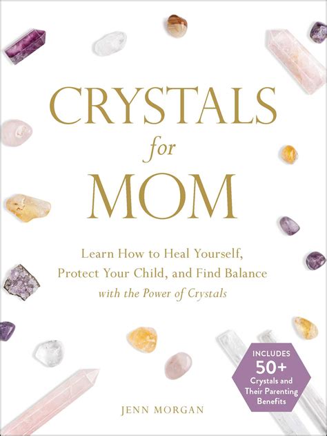 Crystals For Mom Book By Jenn Morgan Official Publisher Page