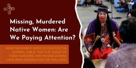 Missing Murdered Native Women Are We Paying Attention Sunrise Native Recovery