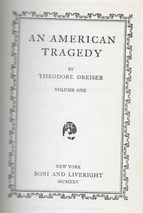 Roger W Smith On Reading Theodore Dreisers An American Tragedy