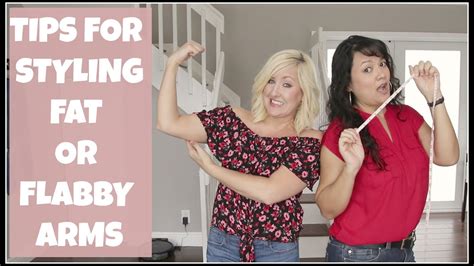 styling tips for fat or flabby arms youtube