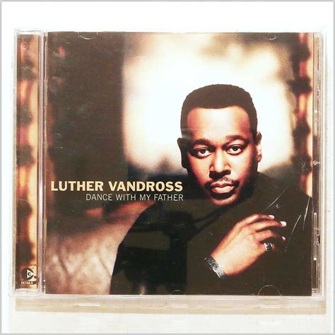 His father died when he was young, and luther's most poignant memory of his dad was him dancing in the house with his kids, which is where the idea concept of dance with my father came from. Luther Vandross Dance with my father (Vinyl Records, LP ...